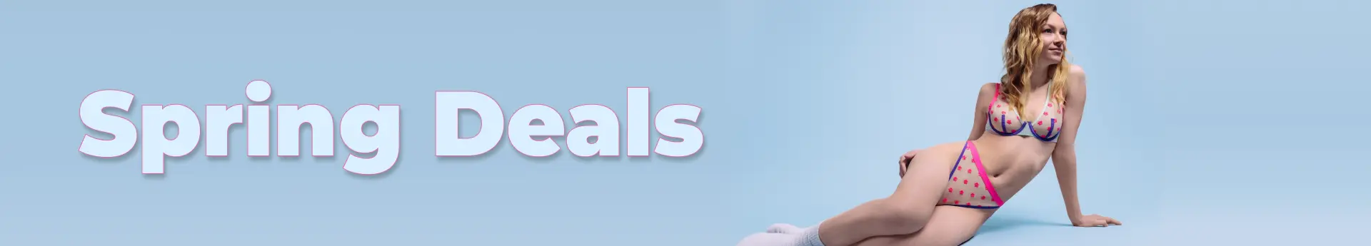SPRING DEALS!
