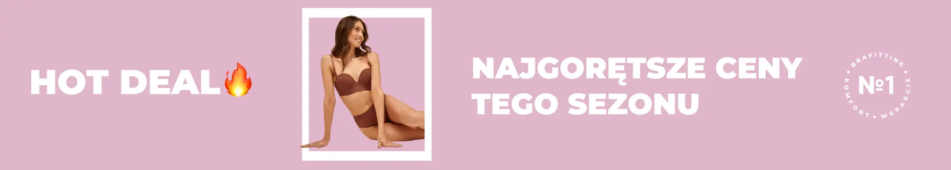 HOT DEAL – najgorętsze ceny tego sezonu!