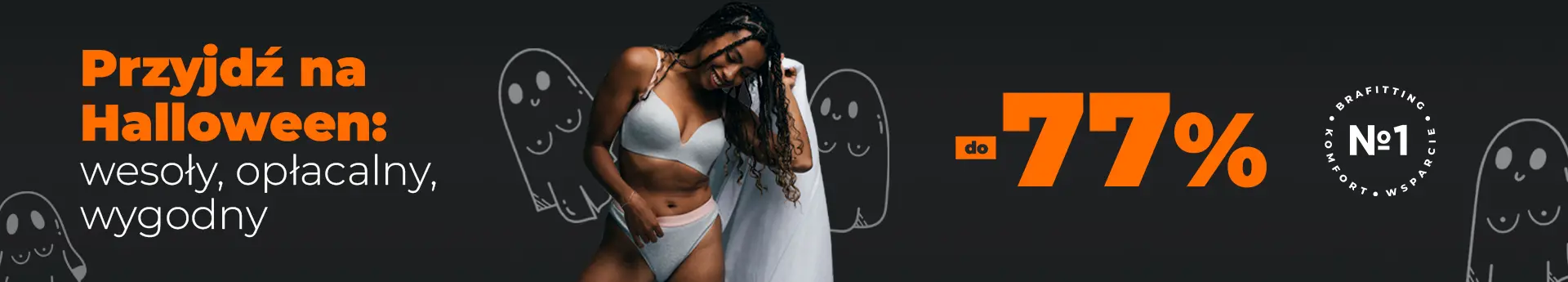 Przyjdź na Halloween:  do -77% taniej!
